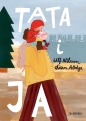 Tata i ja - Ulf Nilsson