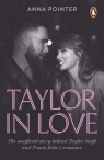 Taylor in Love. The unofficial story behind Taylor Swift and Travis Kelce's Anna Pointer