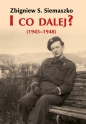 I co dalej? - Zbigniew S. Siemaszko