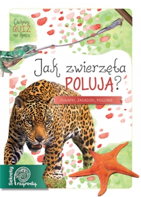 Jak zwierzęta polują? - Michał Brodacki