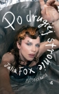 Po drugiej stronie. Autobiografia - Julia Fox