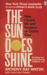 The Sun Does Shine How I Found Life and Freedom on Death Row Anthony Ray Hinton