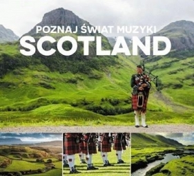 Poznaj Świat Muzyki: Scotland CD - Various Artists