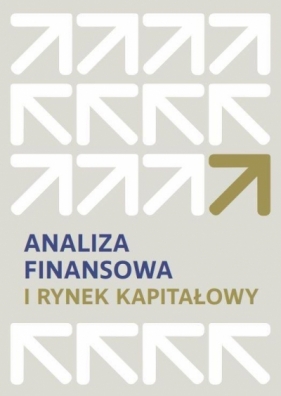 Analiza finansowa i rynek kapitałowy - Dariusz Zarzecki
