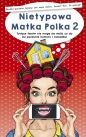 Nietypowa Matka Polka 2 - Anna Szczepanek