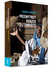 Przemytnicy książek z Timbuktu (Uszkodzona okładka) - Charlie English