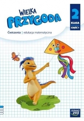 Wielka Przygoda Neon. Matematyka. Klasa 2, część 1. Zeszyt ćwiczeń - Krystyna Sawicka, Ewa Swoboda