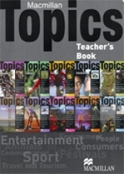 Macmillan Topics Teacher's Book All Levels