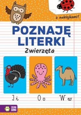 Akademia przedszkolaka. Poznaję literki. Zwierzęta - Opracowanie zbiorowe
