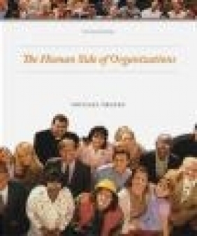 The Human Side of Organizations Michael Drafke