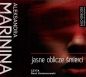 Jasne oblicze śmierci (Audiobook) - Aleksandra Marinina