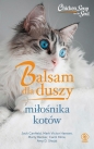 Balsam dla duszy miłośnika kotów - Mark Victor Hansen, Carol Kline, Jack Canfield