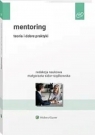 Mentoring Teoria i dobre praktyki Małgorzata Sidor-Rządkowska