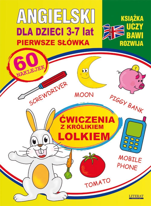 Angielski dla dzieci 3-7 lat Ćwiczenia z królikiem Lolkiem Piechocka-Empel Katarzyna