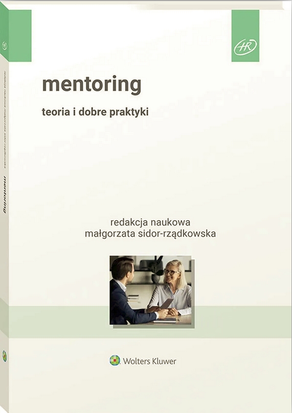 Mentoring. Teoria i dobre praktyki