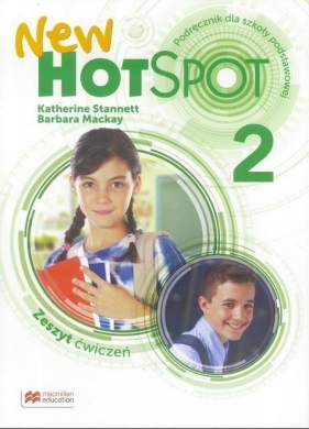 New Hot Spot 2 Zeszyt ćwiczeń - Stannett Katherine, Mackay Barbara