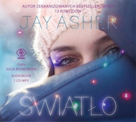 Światło (Audiobook) - Jay Asher