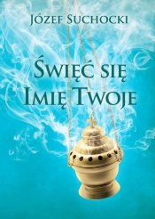 Święć się Imię Twoje