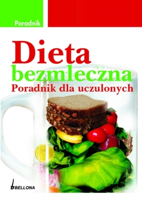 Dieta bezmleczna - Schroeder Florence E.