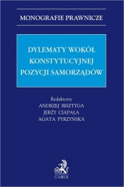 Dylematy wokół konstytucyjnej pozycji samorządów