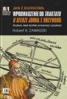 Jan z Głogowa Wprowadzenie do Traktatu o sferze Johna z Holywood Zawadzki Robert K.