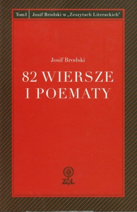 82 wiersze i poematy - Josif Brodski