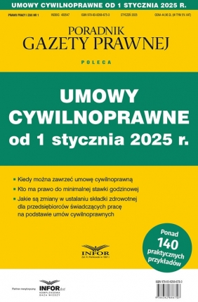 Umowy cywilnoprawne od 1 stycz 2025 Prawo pracy i ZUS 1/2024 - Opracowanie zbiorowe