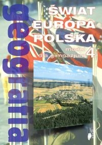 Geografia Moduł 4 Podręcznik Świat Europa Polska