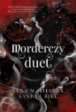 Morderczy duet - Lena Bielska, Sandra Biel