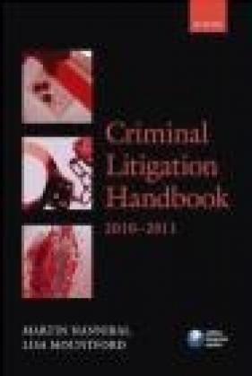 Criminal Litigation Handbook 2010-2011 - Lisa Mountford, Martin Hannibal, M Hannibal