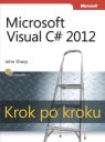 Microsoft Visual C# 2012 Krok po kroku  Sharp John