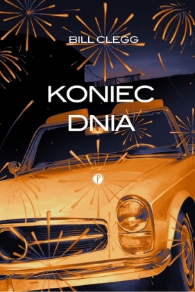 Koniec dnia - Bill Clegg