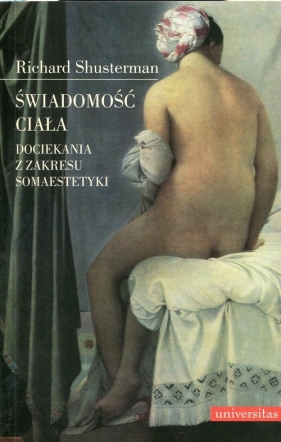 Świadomość ciała - Richard Shusterman