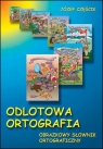 Odlotowa ortografia Obrazkowy słownik ortograficzny Częścik Józef