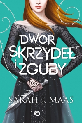 Dwór skrzydeł i zguby - Sarah J. Maas