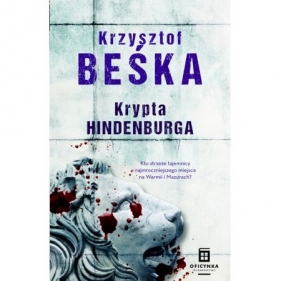 Krypta Hindenburga - Krzysztof Beśka