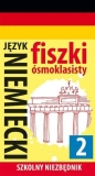Fiszki ósmoklasisty. Język niemiecki 2 - Opracowanie zbiorowe