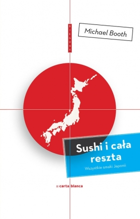 Sushi i cała reszta - Booth Michael