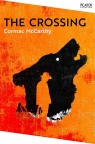 The Crossing wer. angielska Cormac McCarthy