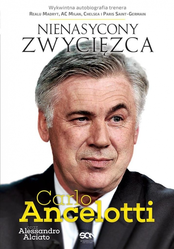 Carlo Ancelotti Nienasycony zwycięzca