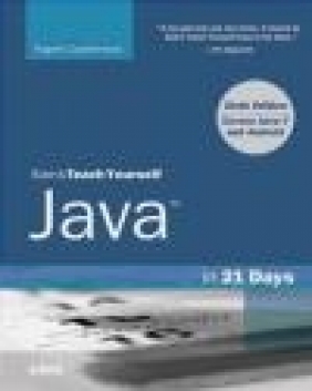 Sams Teach Yourself Java in 21 Days (Covering Java 7 and Android) Rogers Cadenhead
