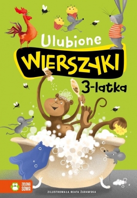 Ulubione wierszyki 3-latka - Maria Konopnicka, Bełza Władysław, Ignacy Krasicki, Stanisław Jachowicz, Aleksander Fredro, Julian Tuwim