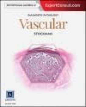 Diagnostic Pathology: Vascular David Stockman