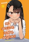  Nie drocz się ze mną, Nagatoro! #19