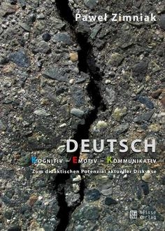 Deutsch. Kognitiv – Emotiv – Kommunikativ