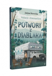 Potwory z Diablaka. Wakacje z Koszmarkiem. Tom 2 - Justyna Drzewicka