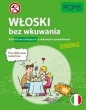 Włoski bez wkuwania A2 w.2 - Opracowanie zbiorowe