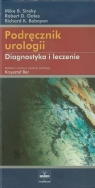 Podręcznik urologii Diagnostyka i leczenie Siroky Mike B., Oates Robert D., Babayan Richard K.