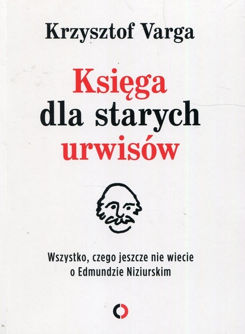 Księga dla starych urwisów