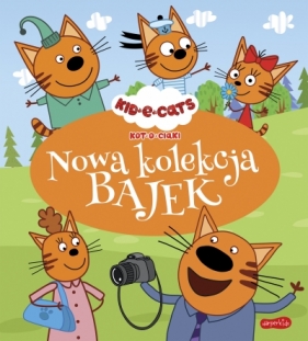 Kot-o-ciaki. Nowa kolekcja bajek - Cwynar Klaudyna